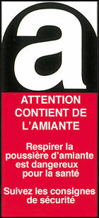 Attention - prsence d'amiante